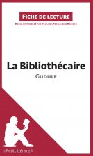 Bibliothecaire de Gudule (Analyse de l'oeuvre)