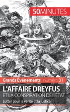 L'affaire Dreyfus et la conspiration de l'Etat