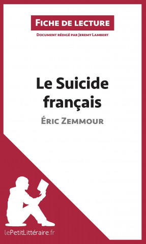 Le Suicide français d'Éric Zemmour (Fiche de lecture)