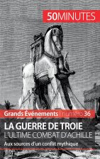 guerre de Troie L'ultime combat d'Achille
