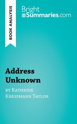 Book Analysis: Address Unknown by Kathrine Kressmann Taylor