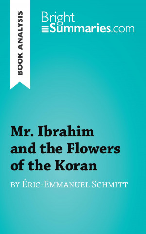 Book Analysis: Mr. Ibrahim and the Flowers of the Koran by Éric-Emmanuel Schmitt