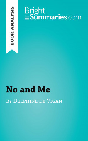 No and Me by Delphine de Vigan