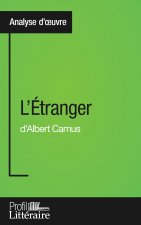 L'Etranger d'Albert Camus (Analyse approfondie)