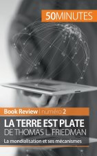 Terre est plate de Thomas L. Friedman (Book Review)