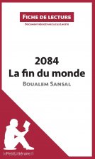 2084. La fin du monde de Boualem Sansal (Fiche de lecture)