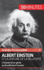 Albert Einstein et la theorie de la relativite