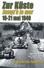 Zur KuSte Jusqu'a La Mer 16-21 Mai 1940