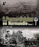 2.Panzerdivision En Normandie Tome 1