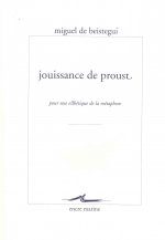 Jouissance de Proust: Pour Une Esthetique de La Metaphore