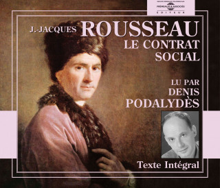 Contrat Social Lu Par Denis Podalydes (Le)