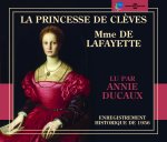 Princesse de Cleves Lu Par Annie Ducaux (La)