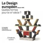 Le Design Europeen: Depuis 1985