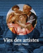 Vies Des Artistes: Girogio Vasari