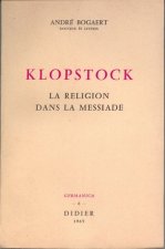 Klopstock: La Religion Dans La Messiade
