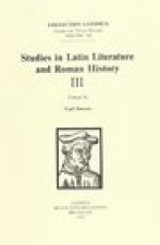 Studies in Latin Literature and Roman History III