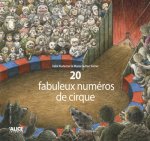 20 Fabuleux Num'ros de Cirque