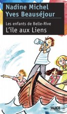 Enfants de Belle-Rive T2 L'Ile Aux Liens(les)