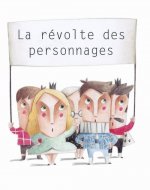 R'Volte Des Personnages(la)