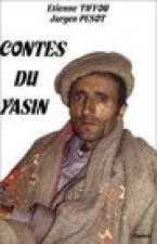 Contes Du Yasin. Introduction Au Bourouchaski Du Yasin Avec Grammaire Et Dictionnaire Analytique