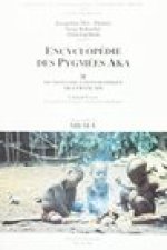 Encyclopedie Des Pygmees Aka II. Dictionnaire Ethnographique Aka-Francais. Fasc. 3, MB-M-V