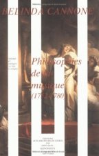 Philosophies de La Musique, 1752-1789