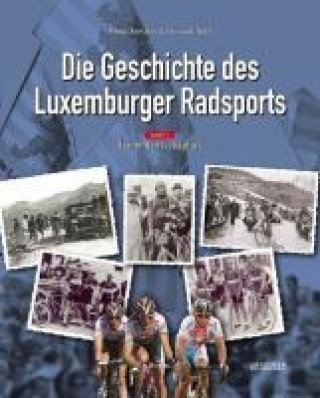 Die Geschichte des Luxemburger Radsports