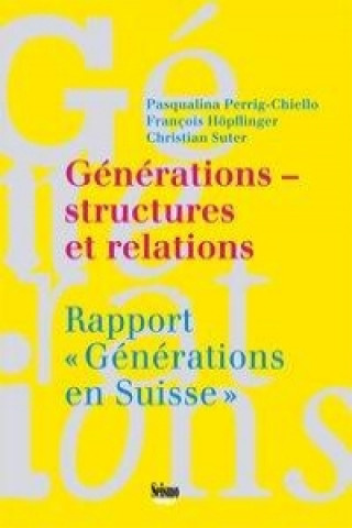 Générations - structures et relations