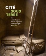 Cite Sous Terre: Des Archeologues Suisses Explorent La Cite Grecque D'Eretrie