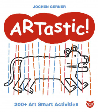 Artastic!: 200+ Art Smart Activities