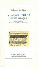Victor Hugo Et Les Images