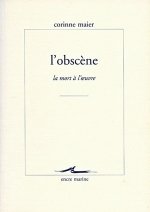 L'Obscene: La Mort A L'Oeuvre