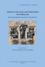 Iranian Languages and Literatures of Central Asia: From the Eighteenth Century to the Present