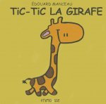 Tic Tic La Girafe