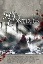 Haut-Conteurs T4. Treize Damn's