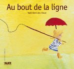 Au Bout de La Ligne
