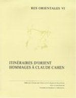 Itineraires D'Orient. Hommage a CL. Cahen