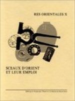 Sceaux D'Orient Et Leur Emploi