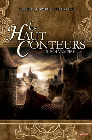 Haut - Conteurs T2. Roi Vampire(les)