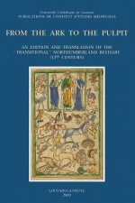 From the Ark to the Pulpit: An Edition and Translation of the Transitional Northumberland Bestiary (13th Century)