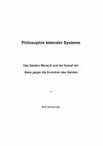 Philosophie lebender Systeme
