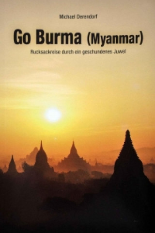 Go Burma (Myanmar)