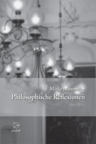 Philosophische Refelexionen 2014-2015