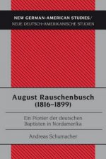 August Rauschenbusch (1816-1899)