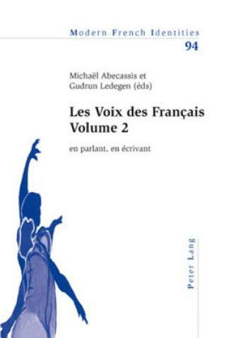 Les Voix Des Francais - Volume 2