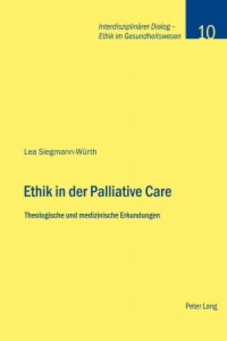 Ethik in Der Palliative Care