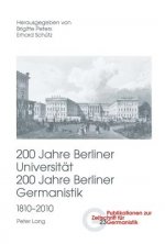 200 Jahre Berliner Universitat- 200 Jahre Berliner Germanistik- 1810-2010