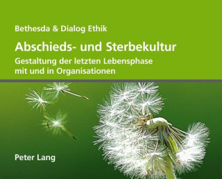 Abschieds- Und Sterbekultur