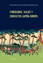 Itinerarios, Viajes Y Contactos Japon-Europa