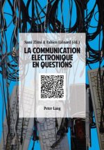 La Communication Electronique En Questions